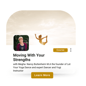 Moving With Your Strengths Course