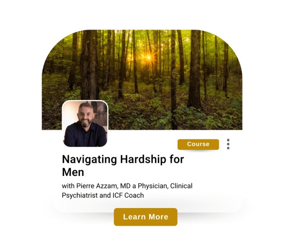 Navigating Hardship For Men Micro-Learning Course